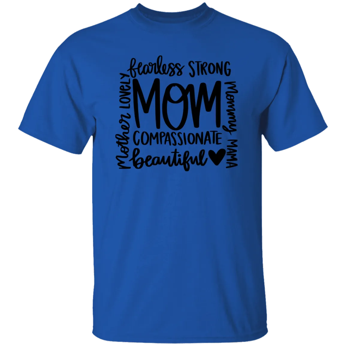 Faerless Strong Mom...T-Shirt